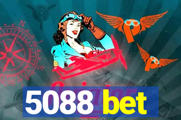 5088 bet